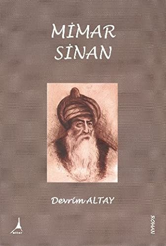 Ardında dev eserler bırakan Mimar Sinan