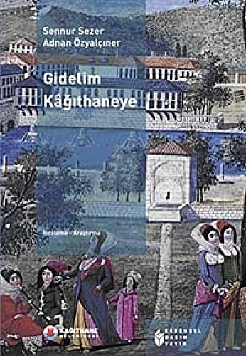 Gidelim Kâğıthane'ye inceleme
