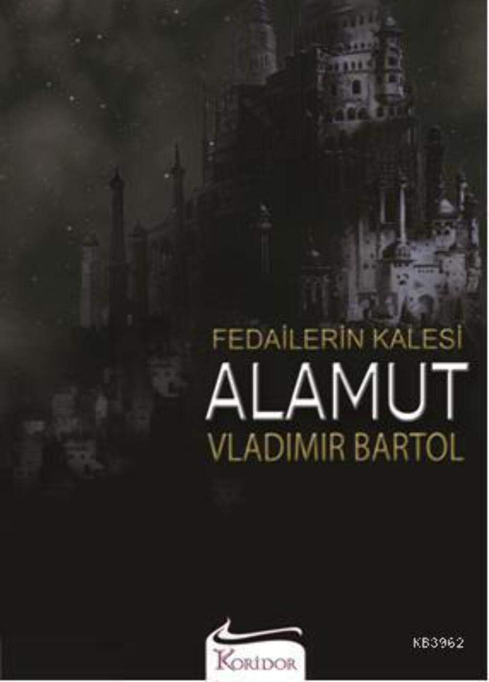Fedailerin kalesi Alamut