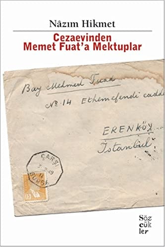 Cezaevinden Memet Fuat'a mektuplar