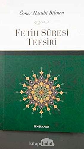 Fetih Suresi Tefsiri