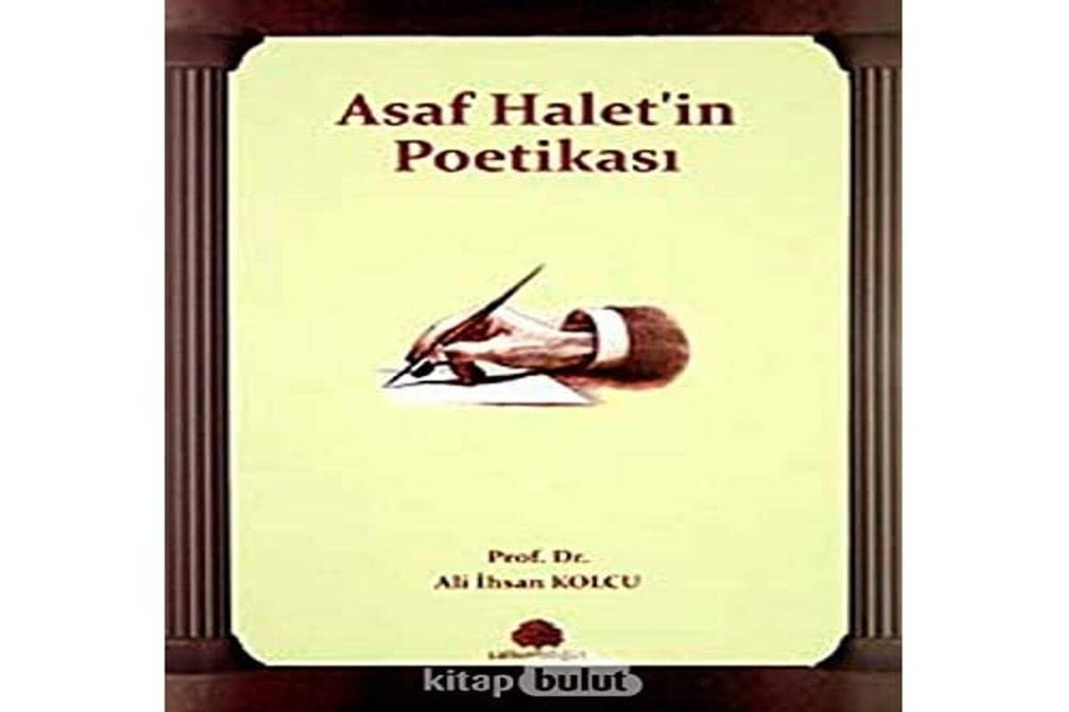 Asaf Halet'in poetikası