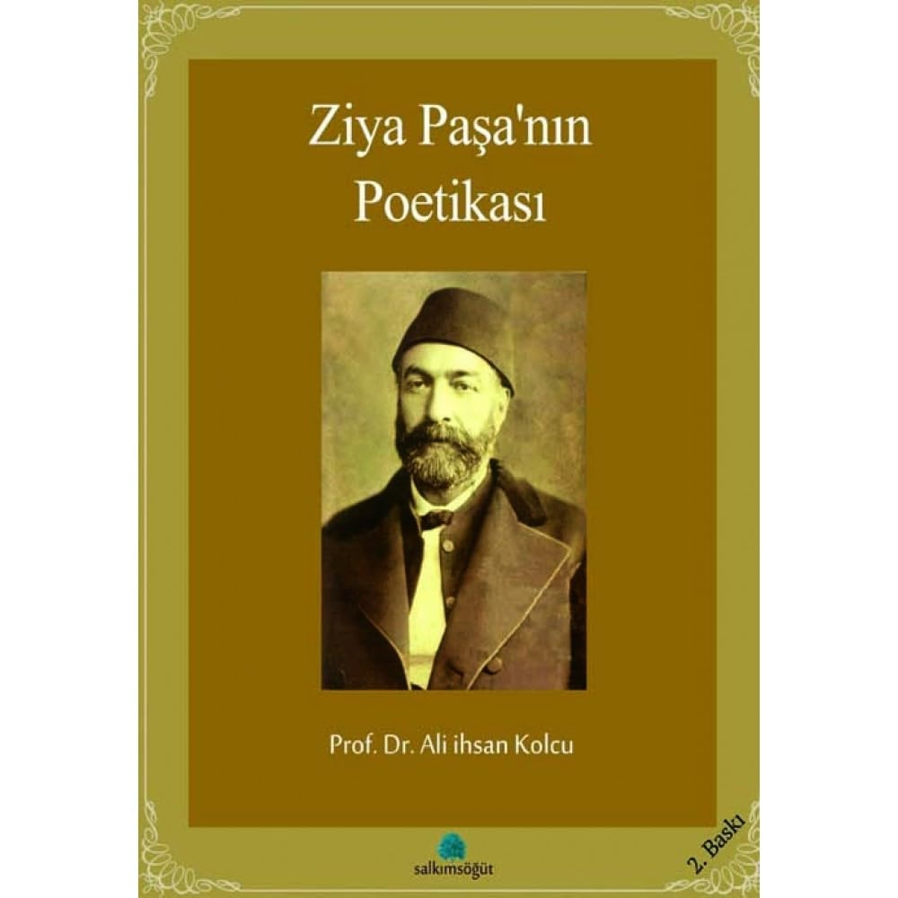 Ziya Paşa'nın poetikası