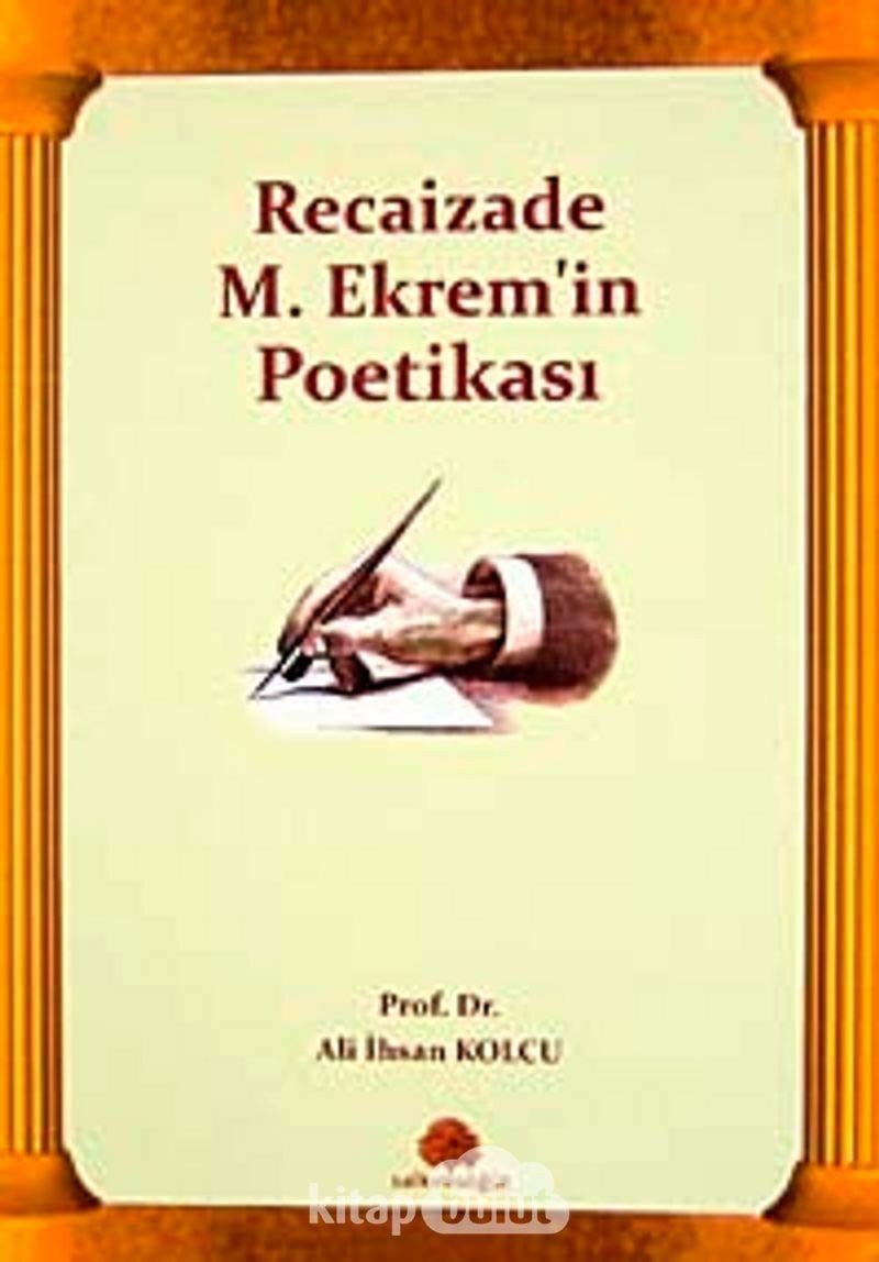 Recaizade Mahmut Ekrem'in poetikası