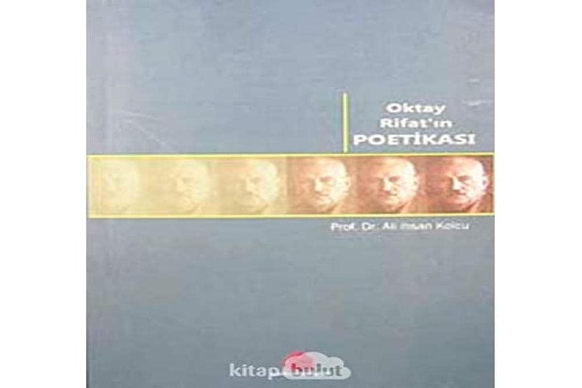 Oktay Rifat'in poetikası