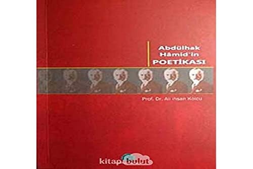 Abdülhak Hâmid'in poetikası