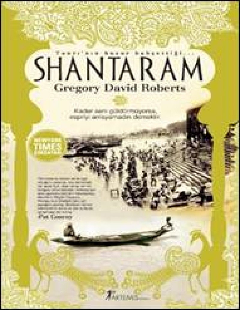 Shantaram Tanrinin Huzur Bahsettigi