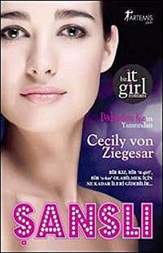 Şanslı bir It girl romanı