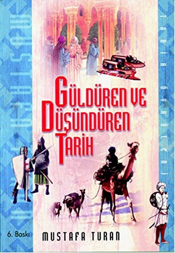 Güldüren ve düşündüren tarih