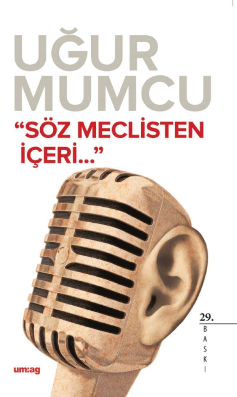 Söz Meclisten İçeri