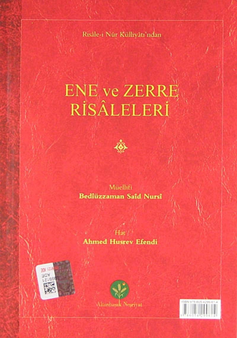 Ene ve Zerre Risaleleri (Mukayeseli)