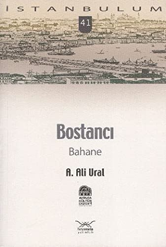 Bostancı bahane