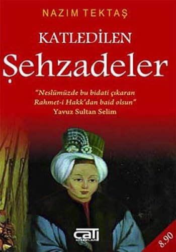 Katledilen Sehzadeler