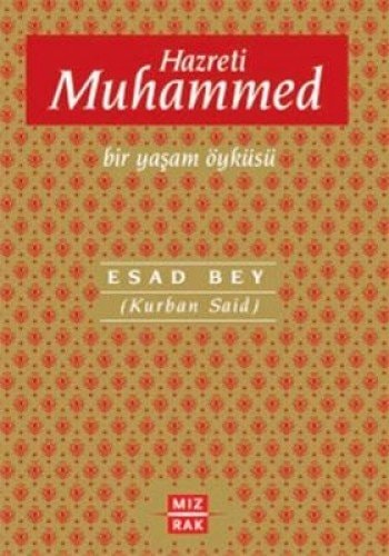 Hazreti Muhammed Bir Yasam Öyküsü