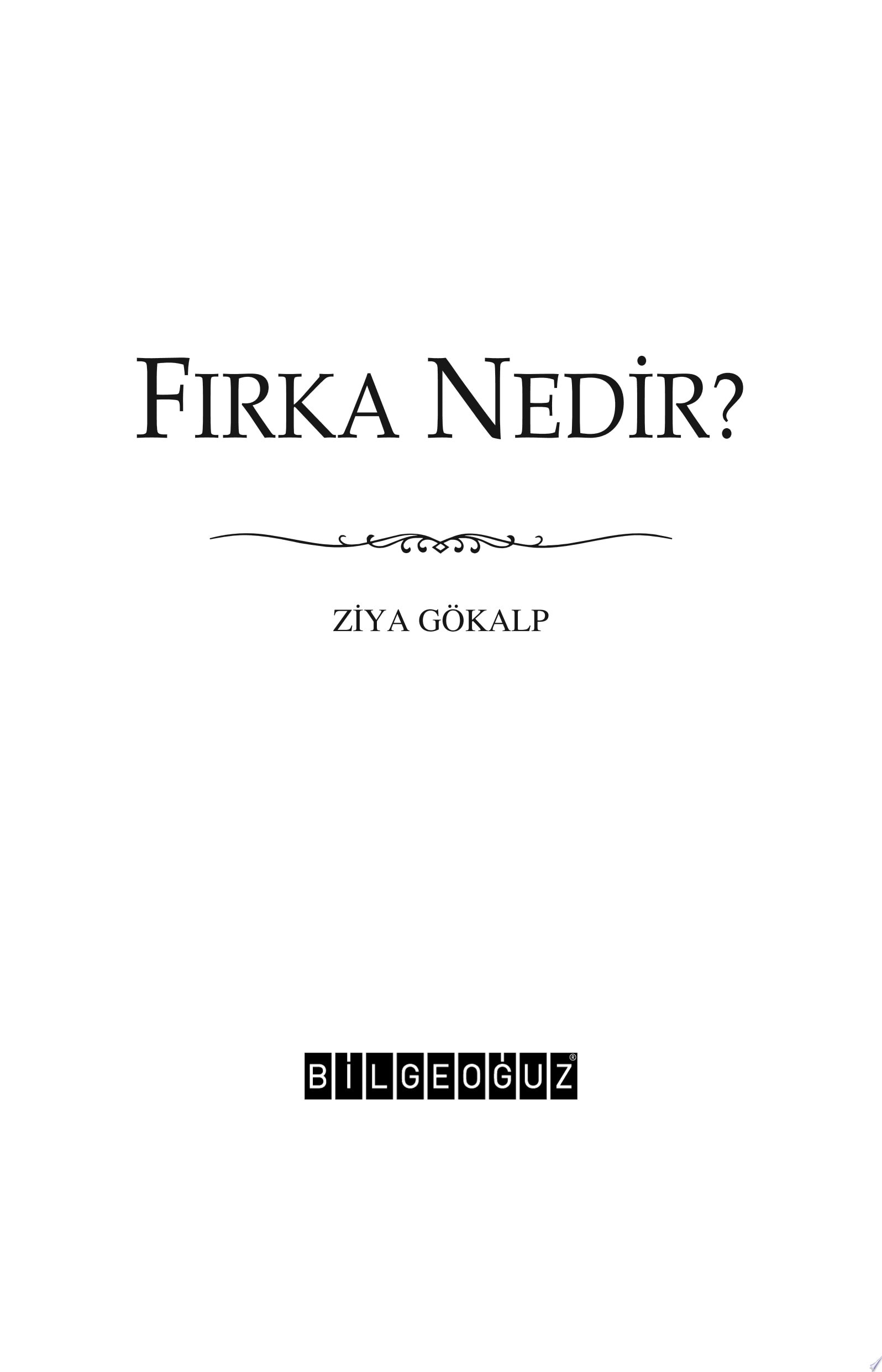 FIRKA NEDİR?