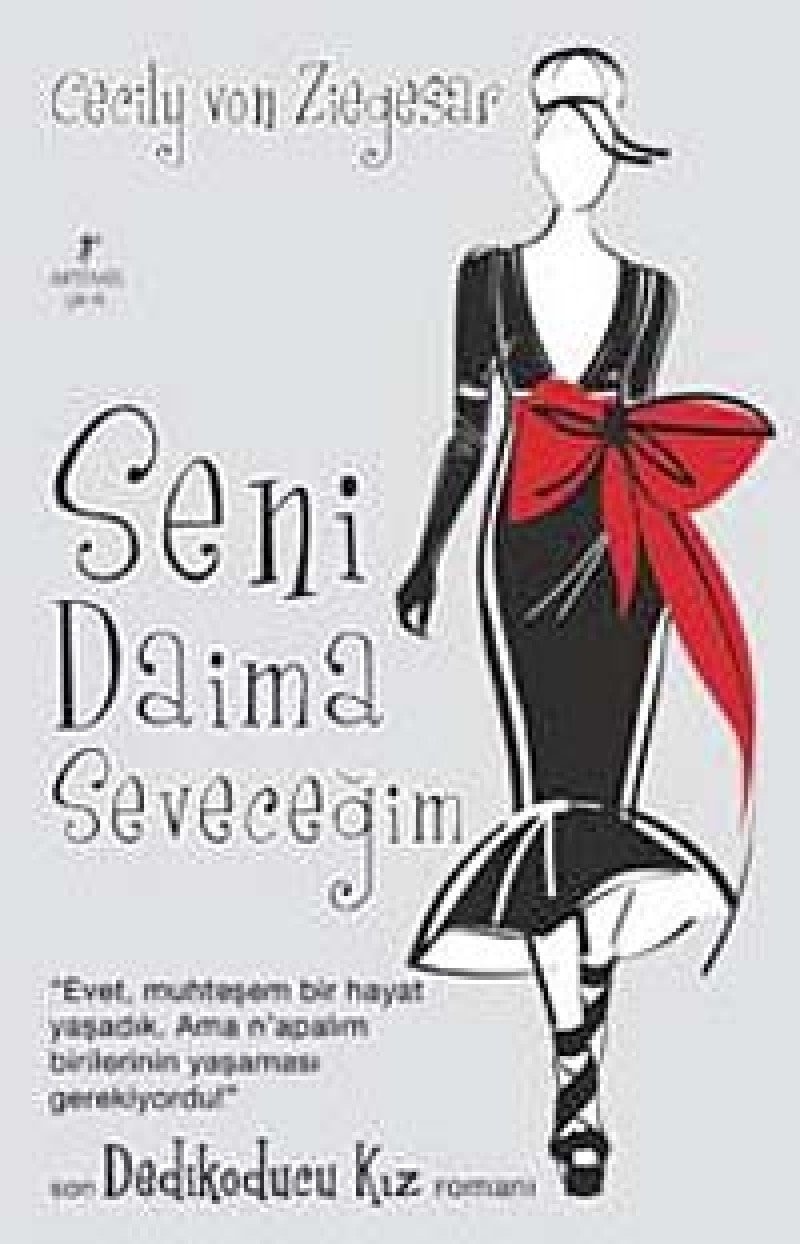 Seni daima seveceğim