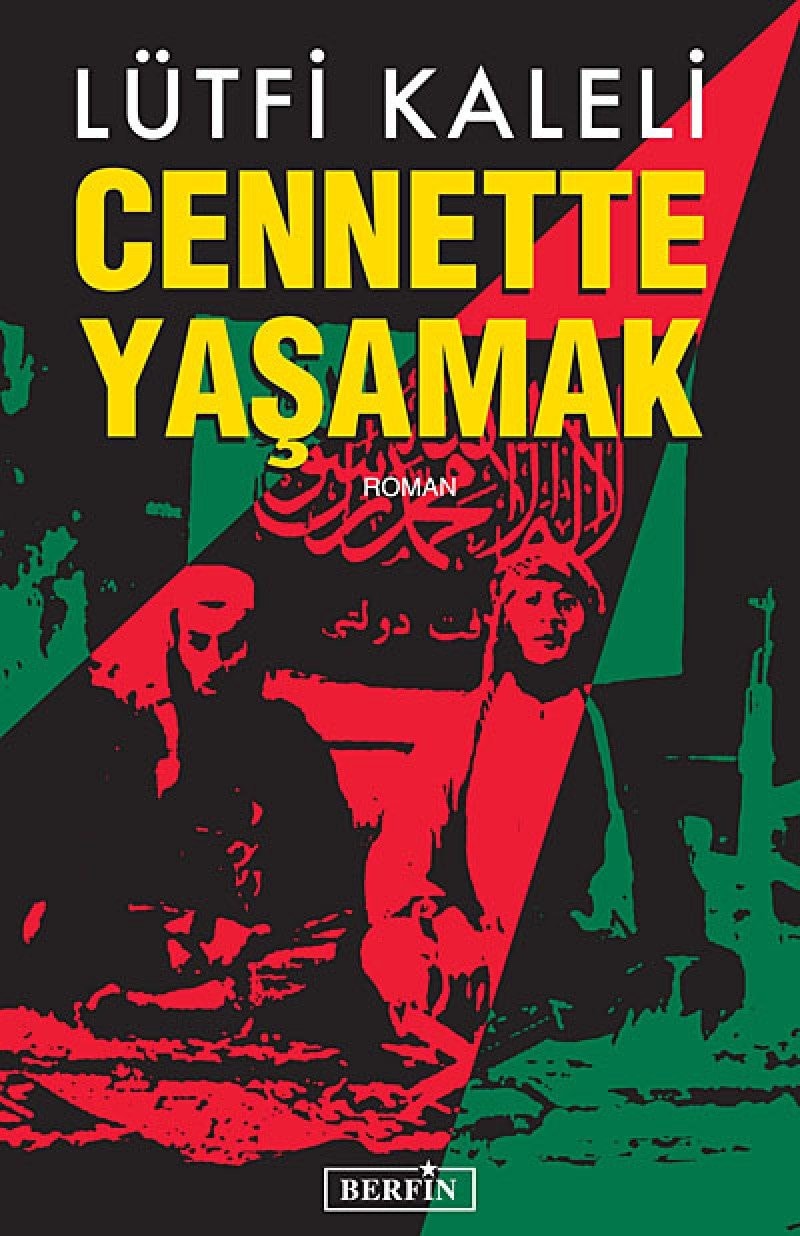 Cennette yaşamak roman