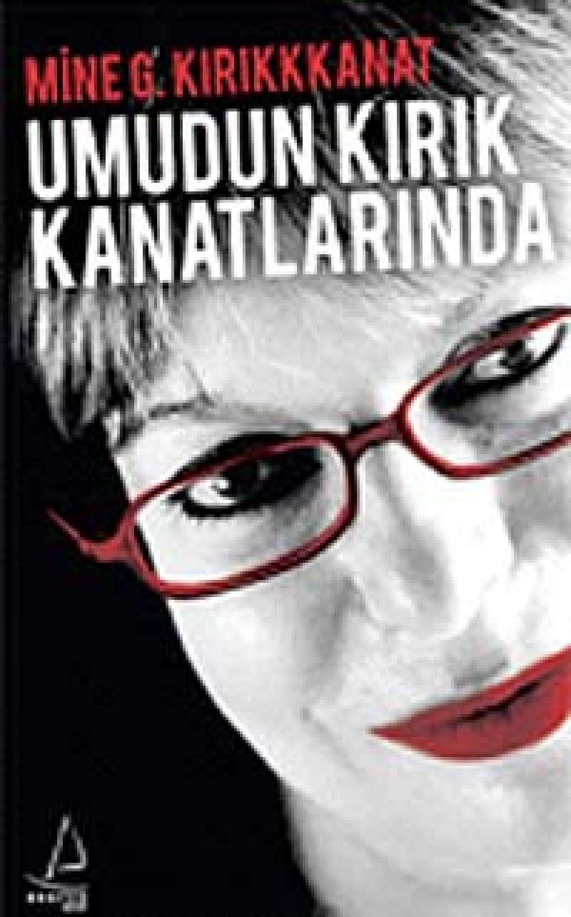 Umudun Kirik Kanatlarinda