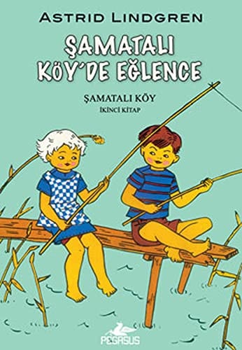 Samatali Köyde Eglence Samatali Köy 2. Kitap