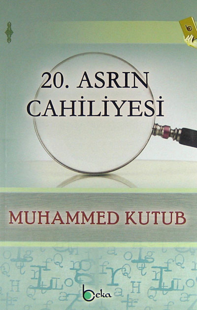 20. Asrin Cahiliyesi