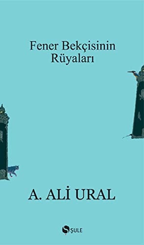 Fener Bekcisinin Rüyalari