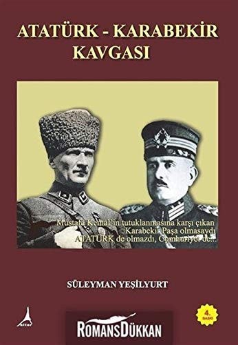 Atatürk-Karabekir Kavgasi