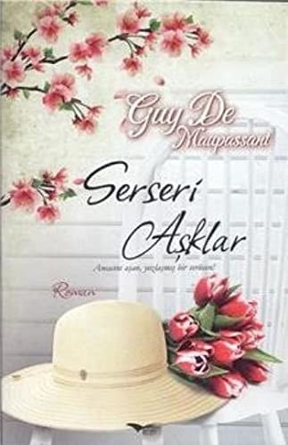 Serseri aşklar