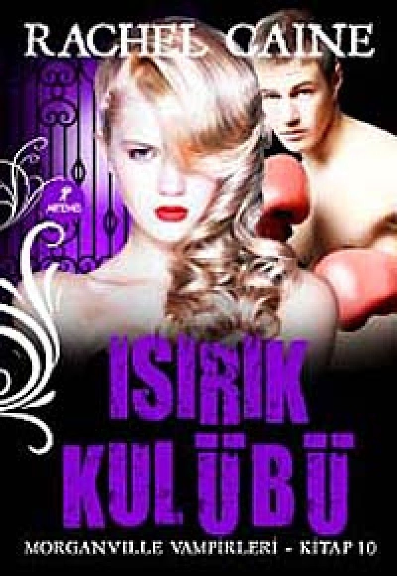 Isirik Kulubu - Morganville Vampirleri Serisi 10.Kitap