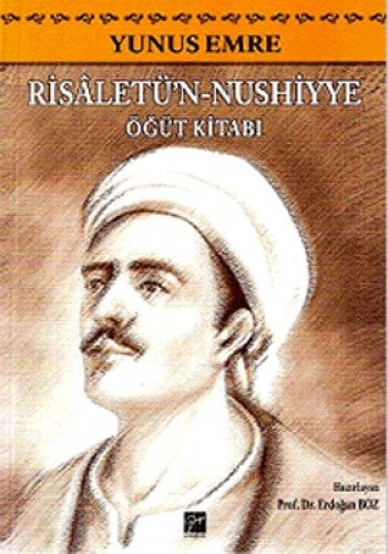 Risâletü'n-nushiyye, öğüt kitabı. (fatih nushası): Çeviriyazılı metin - günümüz Türkçesine aktarılmış metin - Osmanlıca metin, bağlamsal sözlük ve dizin