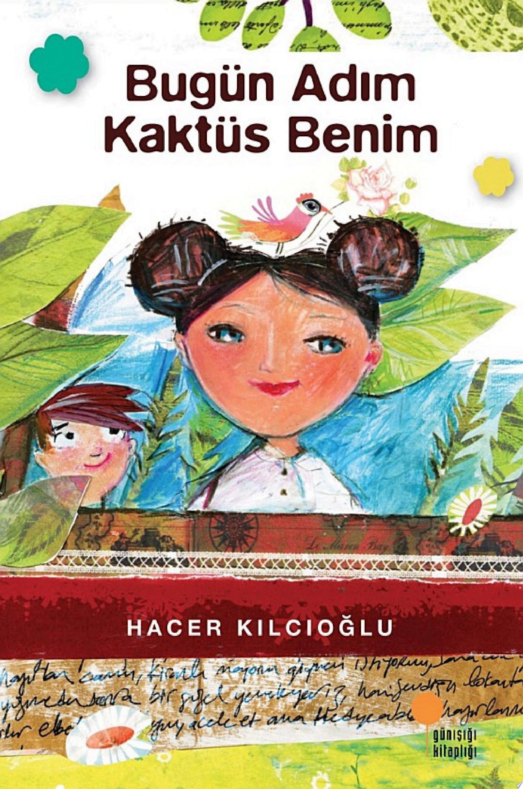 Bugün adım kaktüs benim