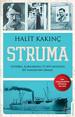 Struma İstanbul açıklarında 72 gün boyunca 769 Yahudi'nin dramı!