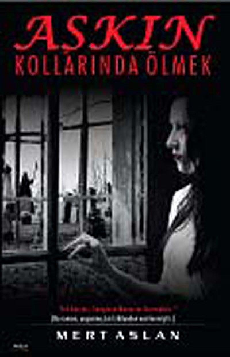 Aşkın kollarında ölmek