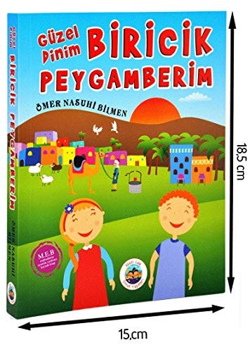 Güzel dinim biricik peygamberim