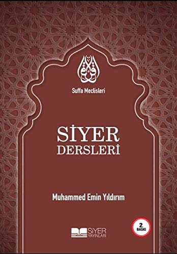 Suffa Meclisleri - Siyer Dersleri