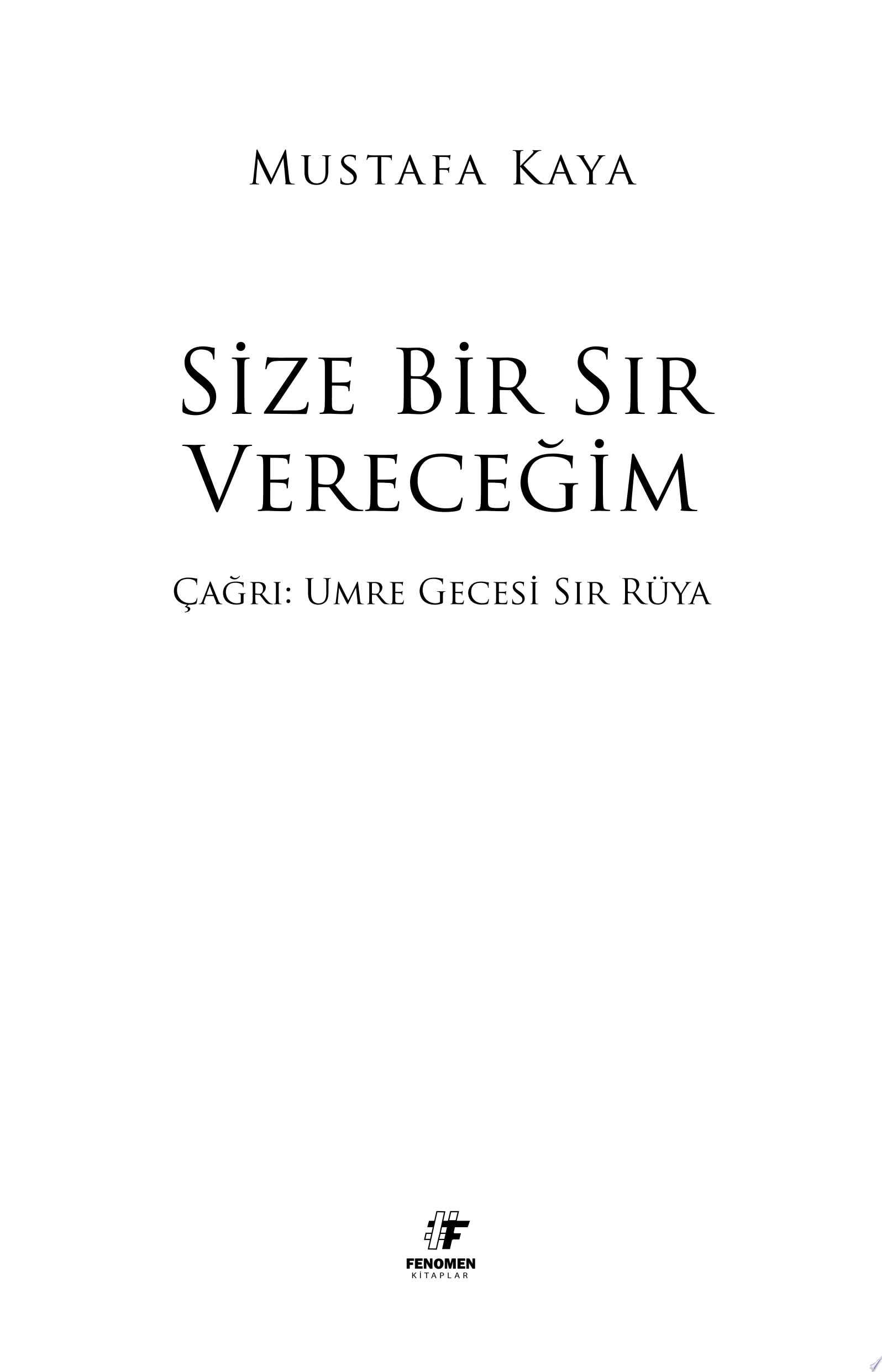 Size Bir Sır Vereceğim Umre Gecesi Sır Rüya