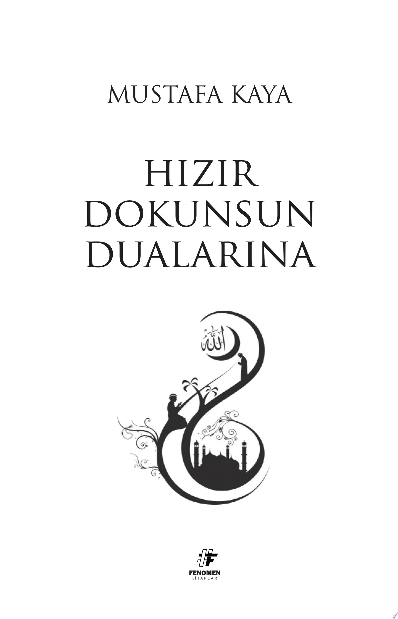 Hızır Dokunsun Dualarına