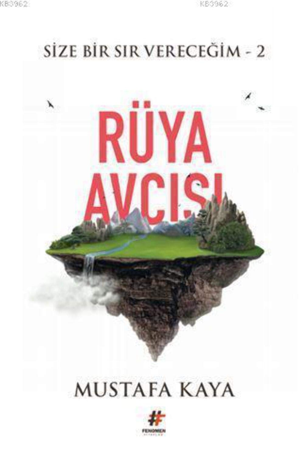 Rüya Avcisi - Size Bir Sir Verecegim 2