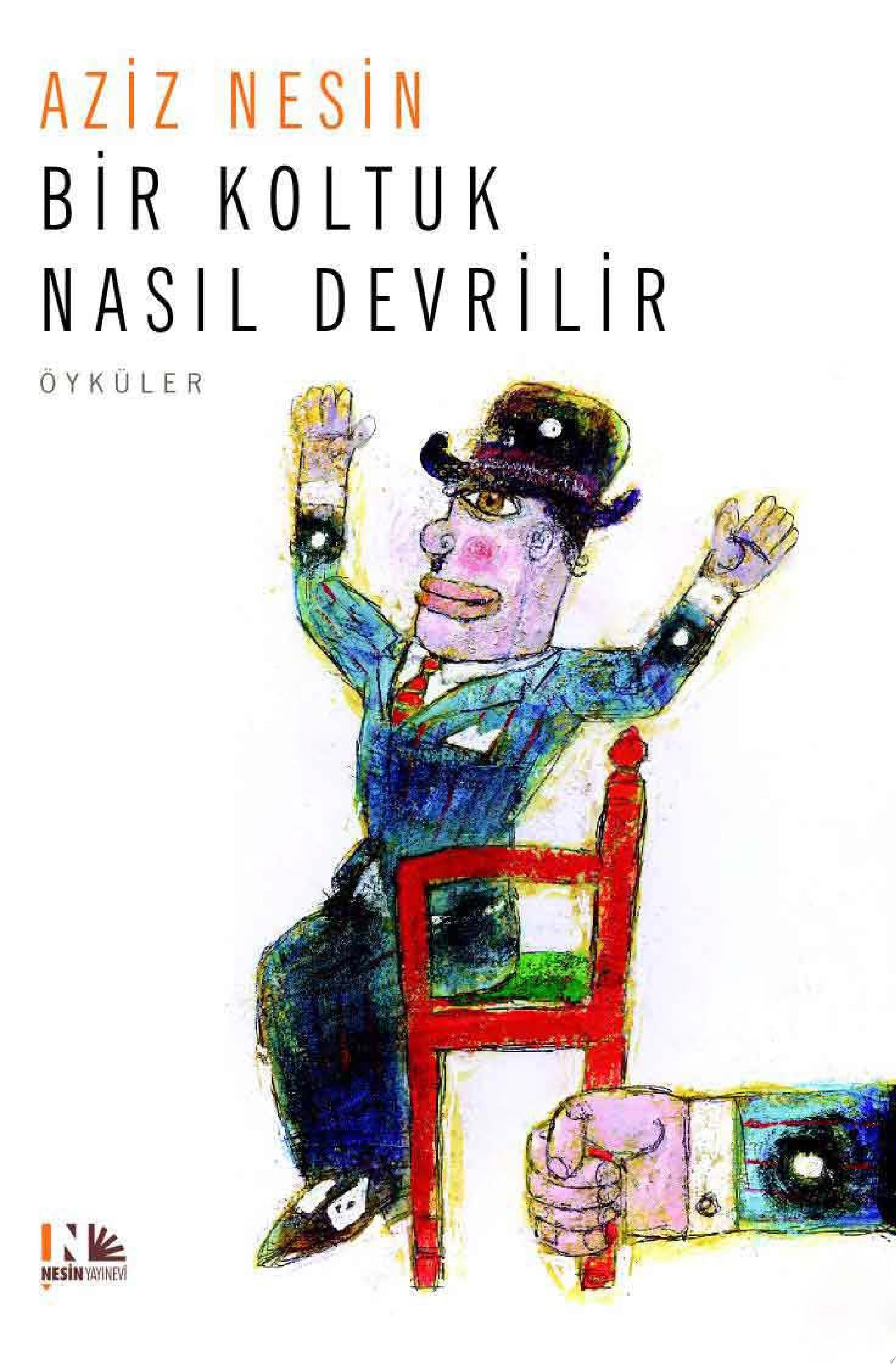 Bir koltuk nasıl devrilir öykü