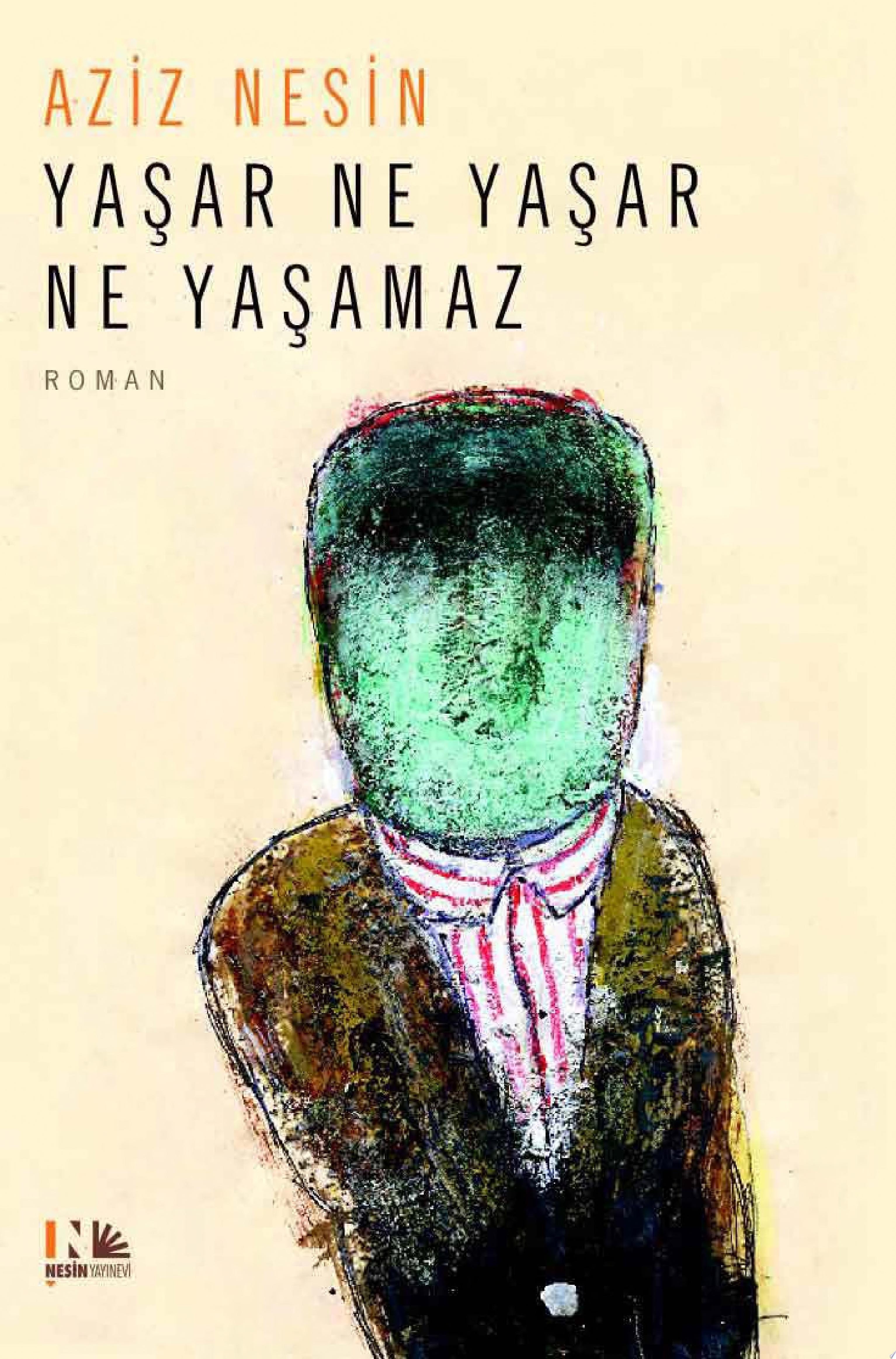 Yaşar ne yaşar ne yaşamaz