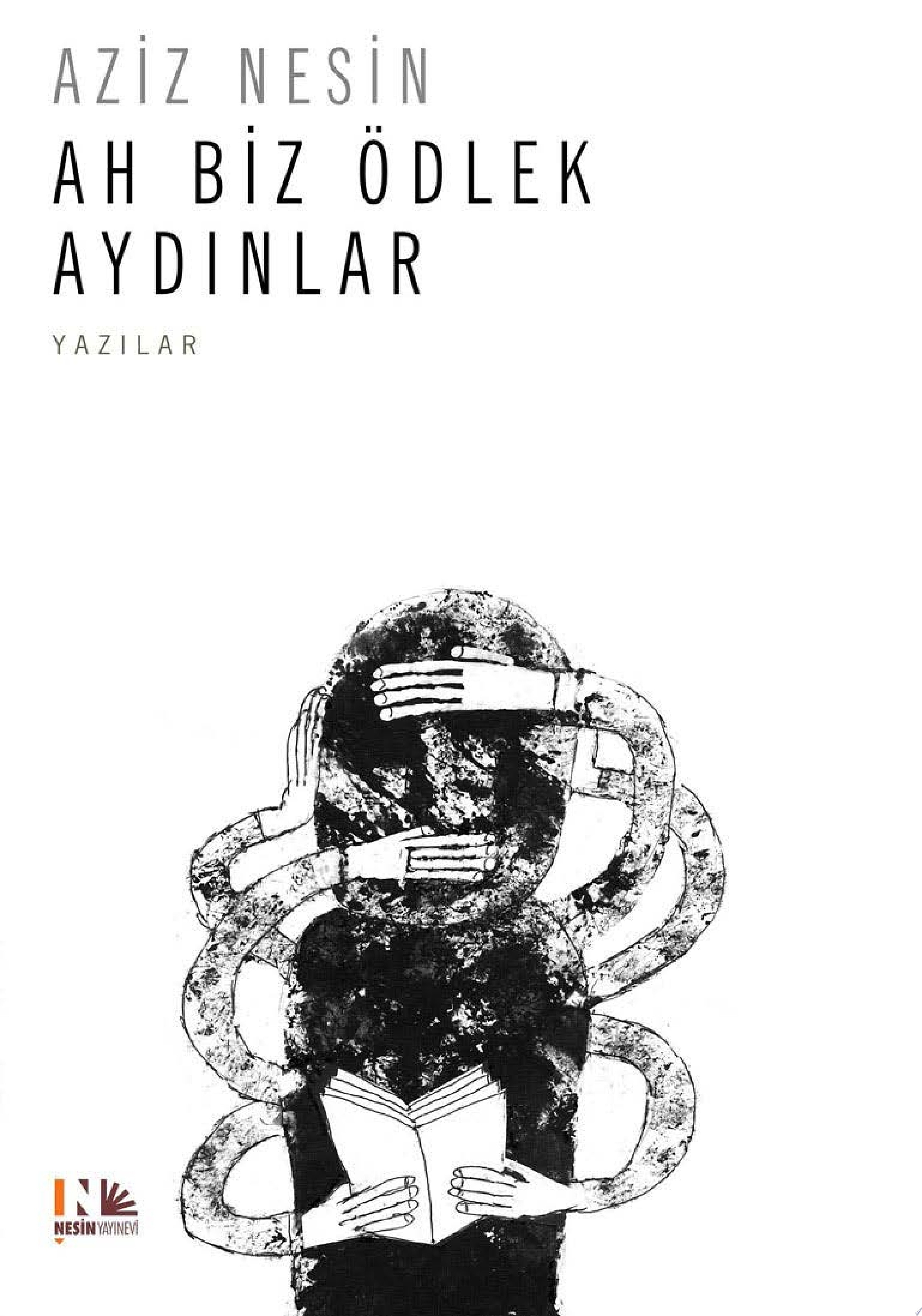 Ah Biz Ödlek Aydınlar