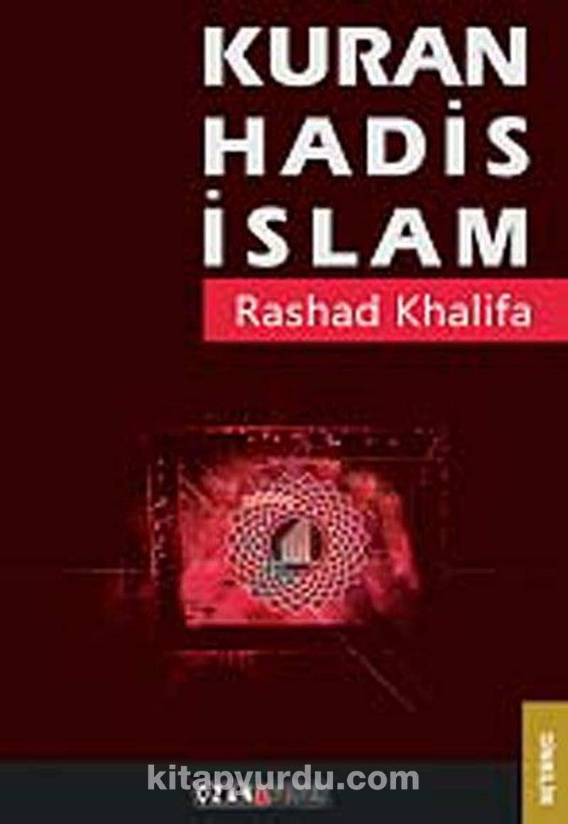 Kuran, Hadis, Islam