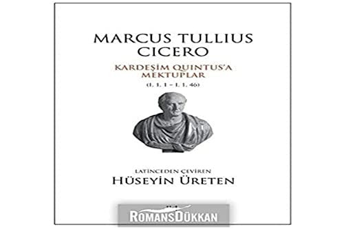 Marcus Tullius Cicero Kardeşim Quintus'a Mektuplar