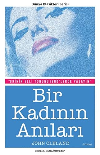 Bir Kadinin Anilari