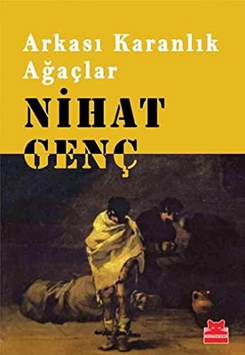 Arkası karanlık ağaçlar