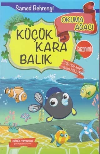 Küçük Kara Balik: Okuma Agaci