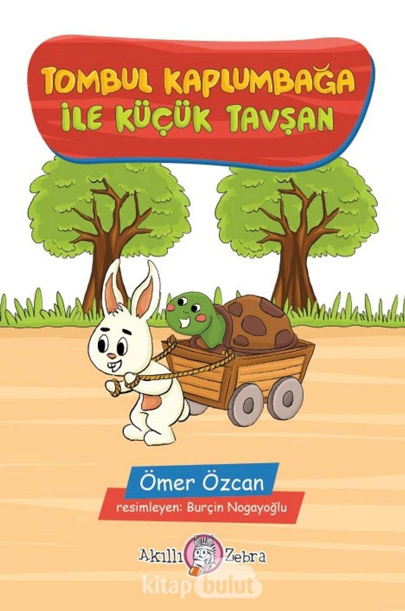 Tombul Kaplumbaga ile Kucuk Tavsan