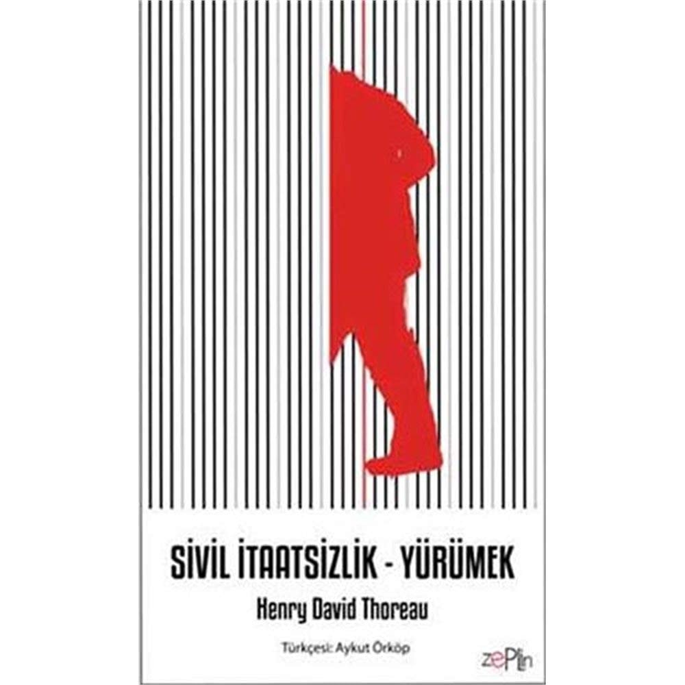 Sivil Itaatsizlik - Yürümek