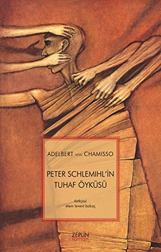 Peter Schlemıhl'in tuhaf öyküsü