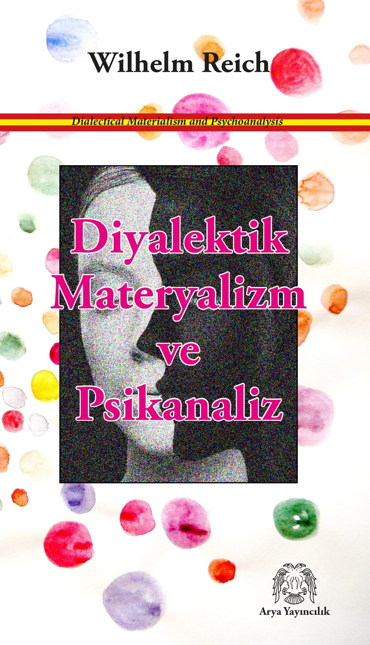 Diyalektik Materyalizm ve Psikanaliz Aforizmalar