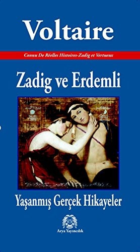 Zadig ve Erdemli - Yasanmis Gercek Hikayeler
